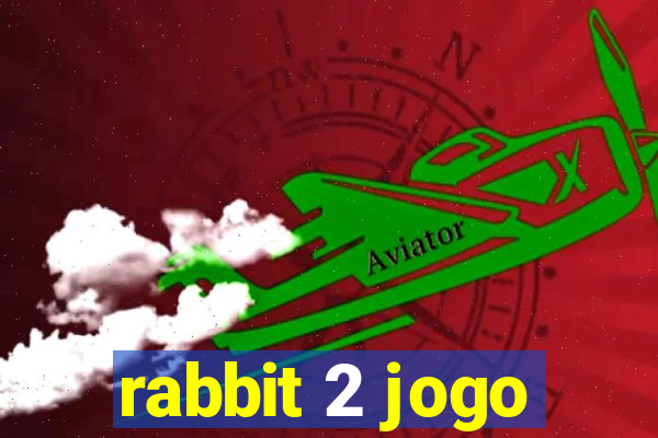 rabbit 2 jogo